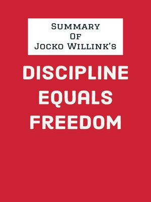 cover image of Summary of Jocko Willink's Discipline Equals Freedom